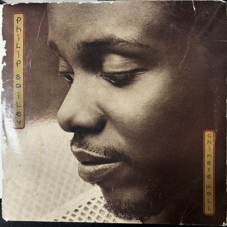 PHILIP BAILEY - CHINESE WALL PLAK