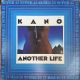 KANO - ANOTHER LIFE MAXI SINGLE PLAK