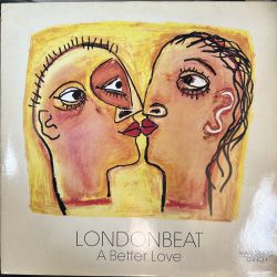 LONDONBEAT - A BETTER LOVE MAXI SINGLE PLAK