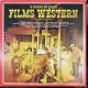 LE MUSICHE DEI GRANDI FILMS WESTERN PLAK