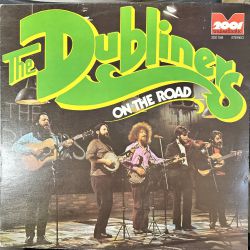 THE DUBLINERS - ON THE ROAD PLAK