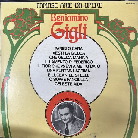 BENIAMINO GIGLI - FAMOSE ARIE DA OPERE