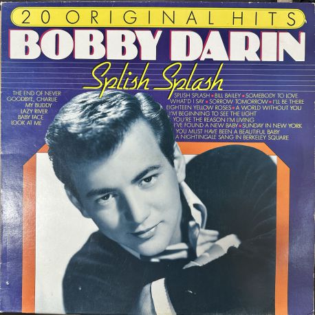 BOBBY DARIN - SPLISH SPLASH 20 ORIGINAL HITS PLAK