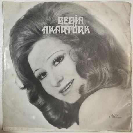 BEDİA AKARTÜRK 45'LİK PLAK