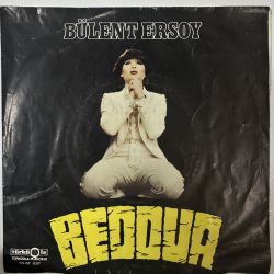 BÜLENT ERSOY - BEDDUA / İŞTE BİZİM HİKAYEMİZ 45'LİK PLAK