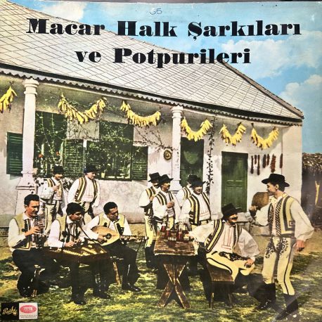 DARVAŞ - MACAR HALK ŞARKILARI VE POTPURİLERİ PLAK