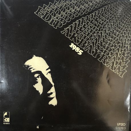 EDİP AKBAYRAM ve DOSTLAR - 1985 PLAK