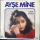 AYŞE MİNE - ERKEK MİLLETİ PLAK