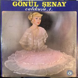 GÖNÜL ŞENAY - ÇALIKUŞU 1 PLAK