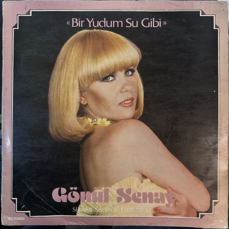 GÖNÜL ŞENAY - BİR YUDUM SU GİBİ PLAK