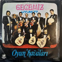 UYUM 77 - GECEMİZ OYUN HAVALARI PLAK