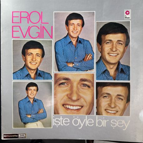 EROL EVGİN - İŞTE ÖYLE BİR ŞEY PLAK
