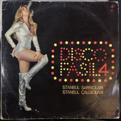 İSTANBUL ÇALGICILARI, İSTANBUL ŞARKICILARI - DISCO FASIL 4 PLAK