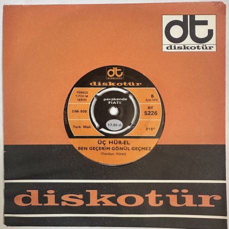 ÜÇ HÜREL - BOŞTUR BOŞ / BEN GEÇERİM GÖNÜL GEÇMEZ 45'LİK PLAK
