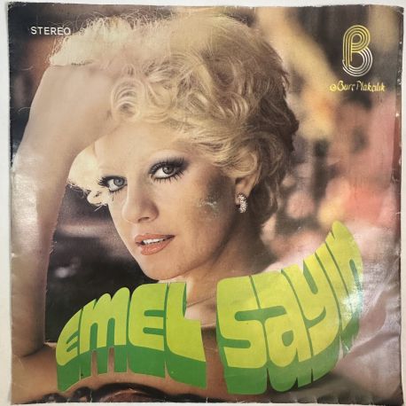 EMEL SAYIN - GİDECEĞİN YERE BENİ DE GÖTÜR / HER ŞEY BİTMİŞTİR DEME 45'LİK PLAK