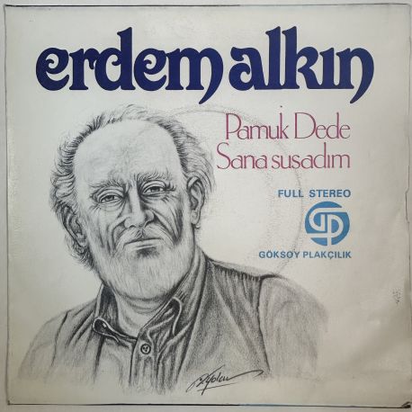 ERDEM ALKIN - PAMUK DEDE / SANA SUSADIM 45'LİK PLAK