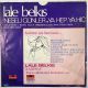 LALE BELKIS - NEŞELİ GÜNLER / YA HEP YA HİÇ 45'LİK PLAK