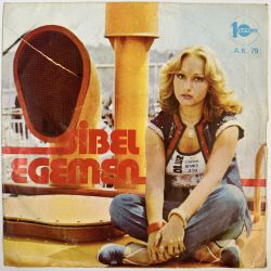 SİBEL EGEMEN - YENİLDİM SANA / HAYROLA 45'LİK PLAK