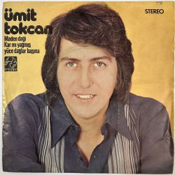 ÜMİT TOKCAN - MADEN DAĞI / KAR MI YAĞMIŞ YÜCE DAĞLAR BAŞINA 45'LİK PLAK