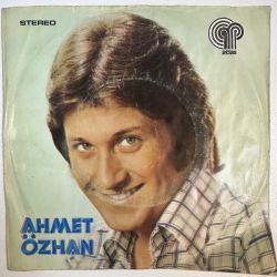 AHMET ÖZHAN - BİTMEZ TÜKENMEZ BU DERT / TEL TEL DÖKÜLDÜ ZAMAN 45'LİK PLAK