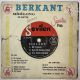 BERKANT - İLK AŞKIM MİNİ LONG PLAY 45'LİK PLAK