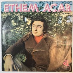 ETHEM ACAR - HAYAT ADAMI OLDUM / DERTLİLER DÜNYASI 45'LİK PLAK