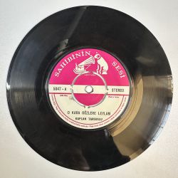 KAPLAN TARSUSLU - O KARA GÖZLERE LEYLAM / BİR GÜZEL ELİNDE OYUNCAK OLDUM 45'LİK PLAK