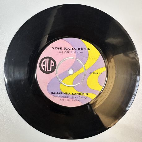 NEŞE KARABÖCEK - DAMARIMDA KANIMSIN / EYVAH (KENDİM ETTİM KENDİM BULDUM) 45'LİK PLAK