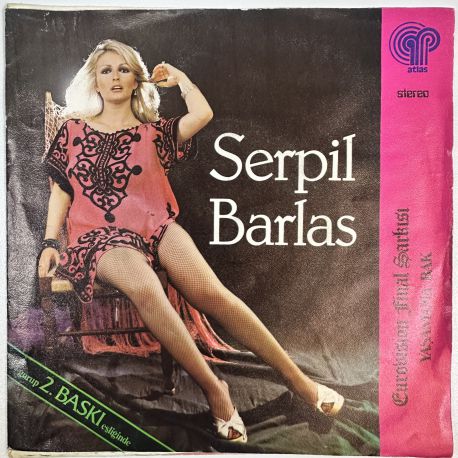 SERPİL BARLAS ve GRUP İKİNCİ BASKI - YAŞAMANA BAK 45'LİK PLAK