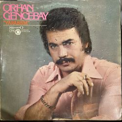ORHAN GENCEBAY - YARABBİM PLAK