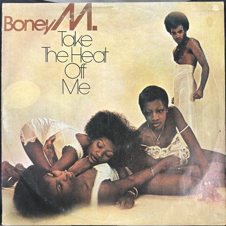 BONEY M - TAKE THE HEAT OFF ME PLAK