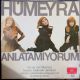 HÜMEYRA - ANLATAMIYORUM PLAK