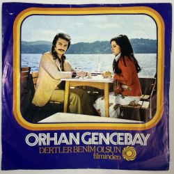 ORHAN GENCEBAY - DUYUN BENİ / AŞKIMIZIN DUASI 45'LİK PLAK