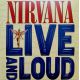 NIRVANA - LIVE AND LOUD PLAK