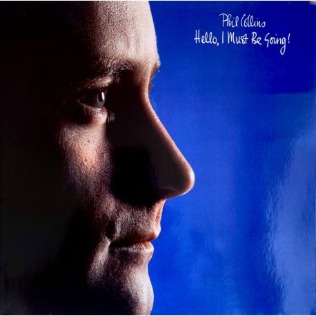 PHIL COLLINS - HELLO I MUST BE GOING PLAK