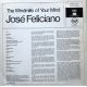 JOSE FELICIANO - THE WINDMILLS OF YOUR MIND PLAK