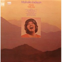 MAHALIA JACKSON - ABIDE WITH ME PLAK