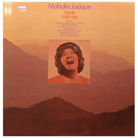 MAHALIA JACKSON - ABIDE WITH ME PLAK