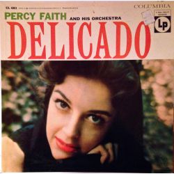 PERCY FAITH AND HIS ORCHESTRA - DELICADO PLAK