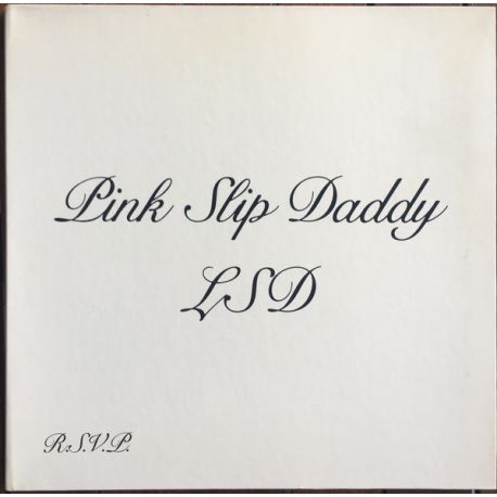 PINK SLIP DADDY - LSD PLAK