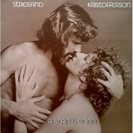 BARBRA STREISAND KRIS KRISTOFFERSON - A STAR IS BORN PLAK