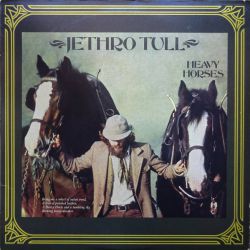 JETHRO TULL - HEAVY HORSES PLAK
