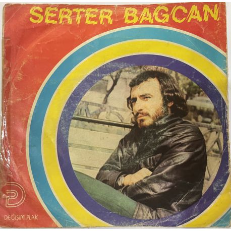 SERTER BAĞCAN - SİHİRLİ DEĞNEK / MUTSUZ ADAM 45'LİK PLAK